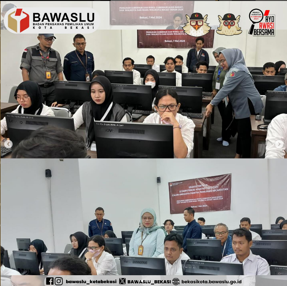Bawaslu Kota Bekasi awasi Tes CAT Calon Anggota PPK
